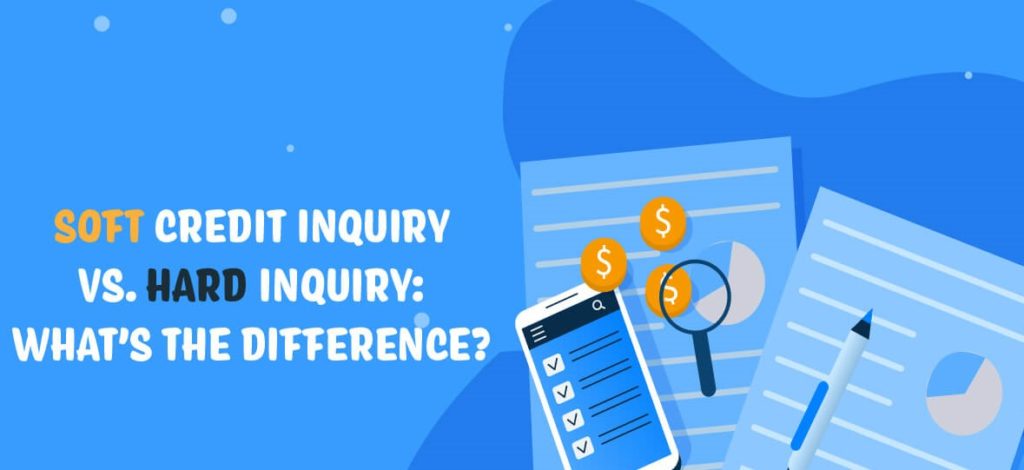 text reading soft credit inquiry vs hard credit inquiry what's the difference on a blue background